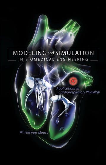Modeling And Simulation In Biomedical Engineering: Applicati, Boeken, Verzenden, Zo goed als nieuw, Willem Van Meurs
