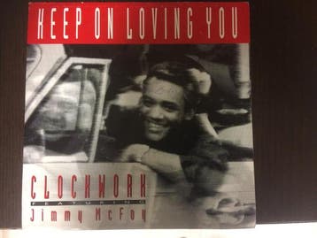 Clockwork Featuring Jimmy Mc Foy - Keep On Loving You, Verzenden