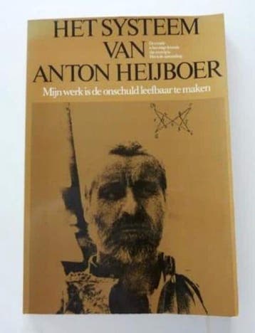 Het systeem van Anton Heijboer 9789060572139 Heyboer Anton, Verzenden, Heyboer Anton