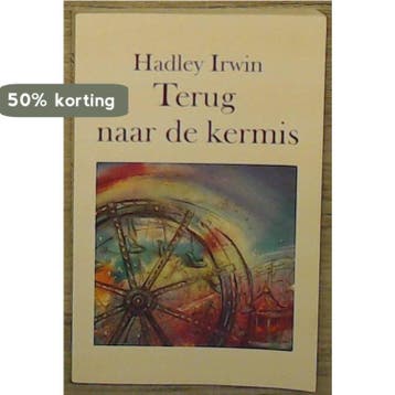 Terug naar de kermis 9789066920484 Terri Irwin, Verzenden, Terri Irwin