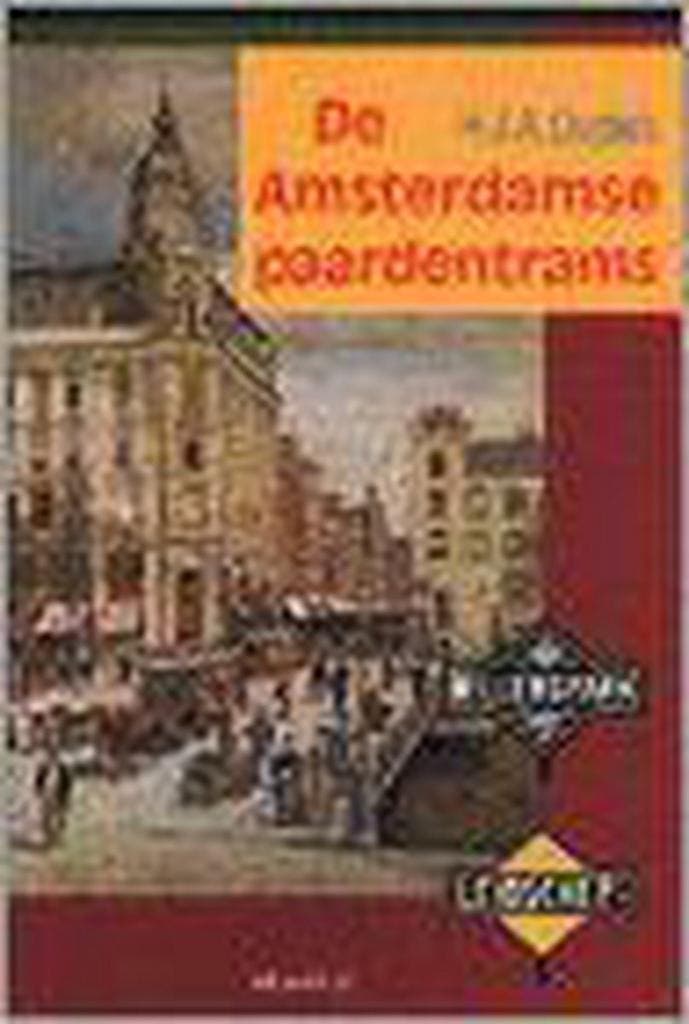 De Amsterdamse paardentrams / NVBS boekenreeks / 29, Boeken, Hobby en Vrije tijd, Gelezen, Verzenden
