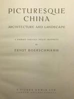 Ernst Boerschmann - Picturesque China. Architecture and
