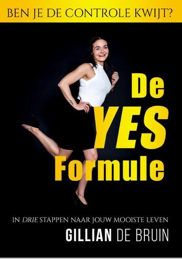 De Yes-Formule | Gillian Bruin | Nieuw, Verzenden, Nieuw, Gillian Bruin