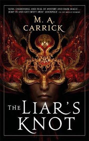 The Liars Knot 9780356515182 M. A. Carrick, Verzenden, M. A. Carrick
