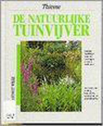 De natuurlijke tuinvijver 9789052101569 H. Wilke, Verzenden, H. Wilke