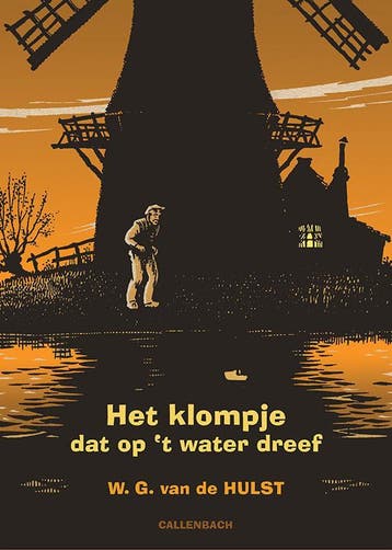 Het klompje dat op het water dreef 9789026609114, Verzenden, Gelezen, W.G. van de Hulst