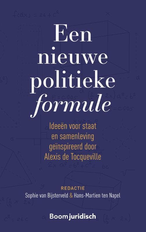 Een nieuwe politieke formule 9789462908543, Boeken, Wetenschap, Gelezen, Verzenden