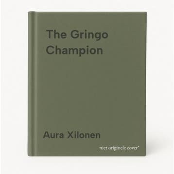 The Gringo Champion 9781609453657 Aura Xilonen, Boeken, Verzenden, Gelezen, Aura Xilonen