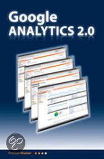 Google Analytics 2.0 9789090233390 K. Kremer, Verzenden, K. Kremer