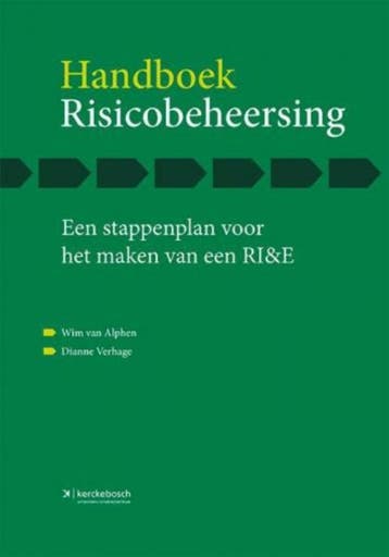 Handboek risicobeheersing 9789067205740 Wim van Alphen, Verzenden, Zo goed als nieuw, Wim van Alphen
