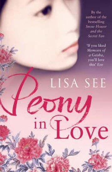 Peony In Love 9780747592730 Lisa See, Verzenden, Gelezen, Lisa See
