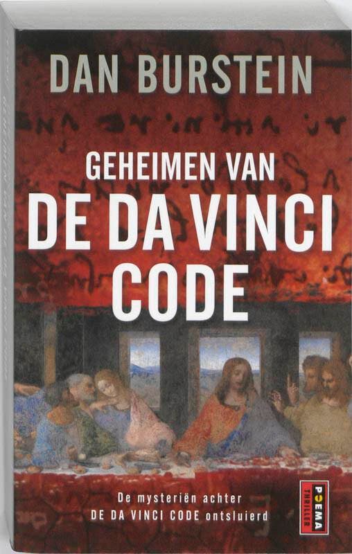 Geheimen van de Da Vinci code 9789021009650 Dan Burstein, Boeken, Romans, Zo goed als nieuw, Verzenden