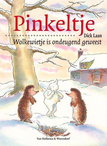 Wolkewietje is ondeugend geweest / Pinkeltje / 11 Dick Laan, Verzenden, Gelezen, Dick Laan