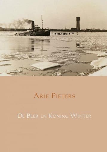 De Beer en Koning Winter 9789463679329 Arie Pieters, Verzenden, Gelezen, Arie Pieters