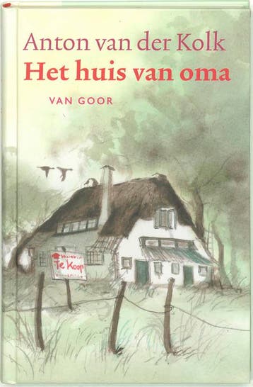 Het huis van oma 9789000036431 Anton Van der Kolk, Verzenden, Zo goed als nieuw, Anton Van der Kolk