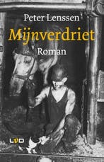 Mijnverdriet 9789079226252 Peter Lenssen, Verzenden, Gelezen, Peter Lenssen