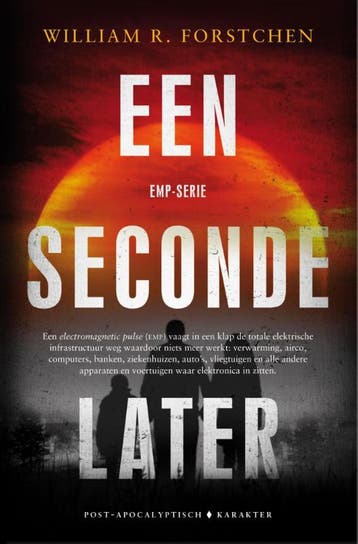 Een seconde later / EMP / 1 9789045215815, Verzenden, Gelezen, William R. Forstchen