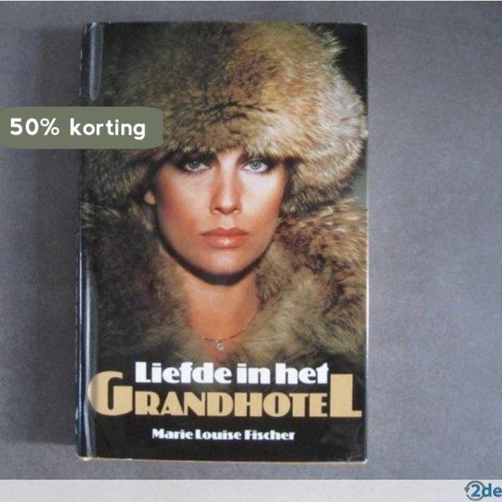 Liefde in het grand hotel 9789060572047 Fischer, Livres, Livres Autre, Envoi