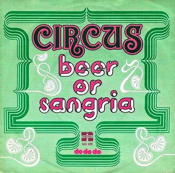 Circus - Beer Or Sangria, Verzenden