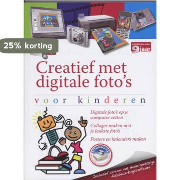 Creatief met digitale fotos voor kinderen 9789059050068, Verzenden, Gelezen