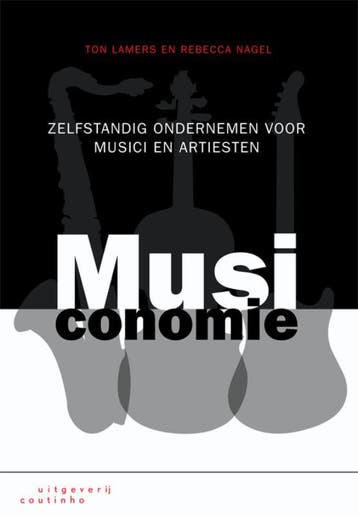 Musiconomie 9789046902226 Rebecca Nagel, Verzenden, Rebecca Nagel