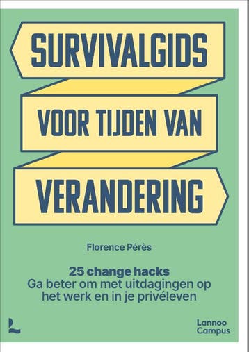 Survivalgids voor tijden van verandering 9789401493161, Verzenden, Florence Pérès