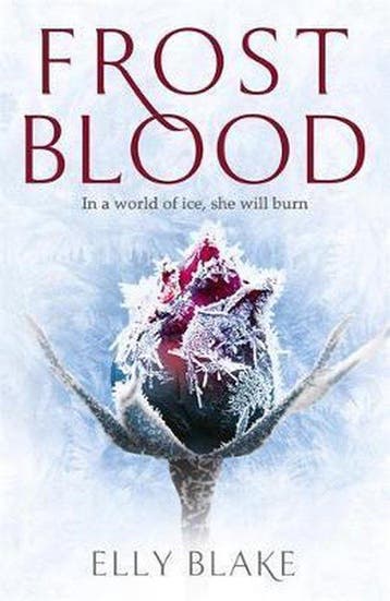 Frostblood 9781473635173 Elly Blake, Verzenden, Zo goed als nieuw, Elly Blake