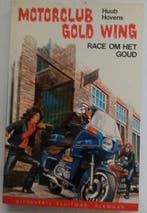 Motorclub Gold Wing - Race om het goud 9789020613513 Hovens, Verzenden, Gelezen, Hovens