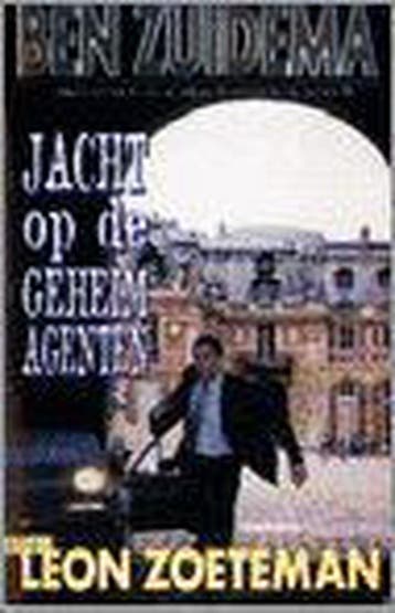 Jacht op de geheimagenten / Ben Zuidema meesterdetective / 5, Verzenden, Gelezen, L. Zoeteman
