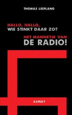 Hallo! Hallo! Wie stinkt daar zo? 9789463381185, Verzenden, Gelezen, Thomas Leeflang