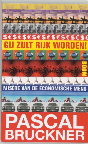 Gij zult rijk worden ! 9789053528686 P. Bruckner, Verzenden, Gelezen, P. Bruckner
