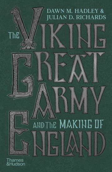 The Viking Great Army and the Making of England Dawn Hadley, Verzenden, Dawn Hadley