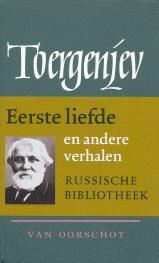 Verzamelde Werken - 3 Eerste Liefde | I.S. Toergenjev, Livres, Livres Autre, Envoi