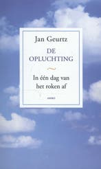 De opluchting 9789026327360 Jan Geurtz, Verzenden, Zo goed als nieuw, Jan Geurtz