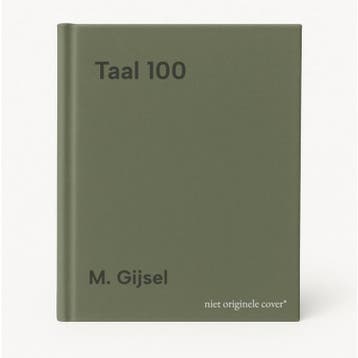 Taal 100 9789055631063 M. Gijsel, Boeken, Verzenden, Gelezen, M. Gijsel