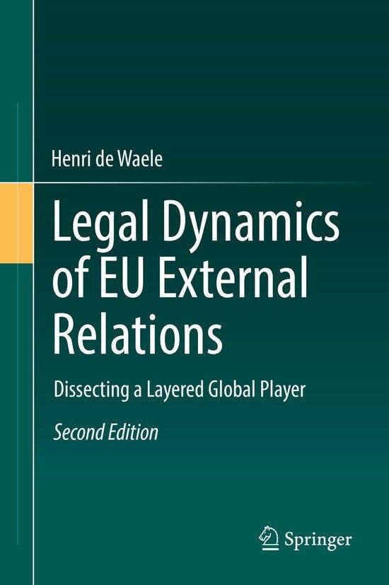 Legal Dynamics of EU External Relations 9783662548165, Boeken, Taal | Engels, Zo goed als nieuw, Verzenden