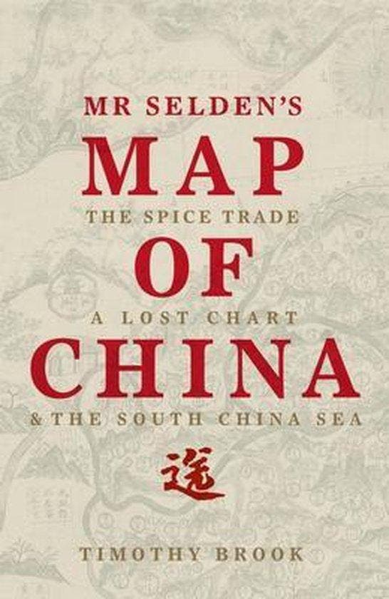 Mr SeldenS Map Of China 9781781250389 Timothy Brook, Boeken, Taal | Engels, Zo goed als nieuw, Verzenden