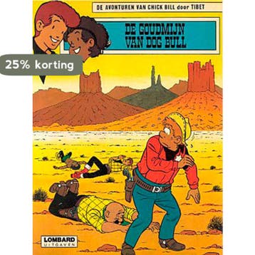 De goudmijn van dog bull / De avonturen van Chick Bill / 47, Boeken, Verzenden, Gelezen, Goscinny