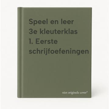 Speel en leer 3e kleuterklas 1. Eerste schrijfoefeningen, Boeken, Verzenden, Gelezen