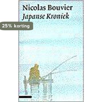 Japanse kroniek 9789045003979 Nicolas Bouvier, Verzenden, Zo goed als nieuw, Nicolas Bouvier