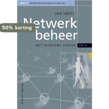 Netwerkbeheer met Windows server 2012 deel 2 9789057522666, Boeken, Verzenden, Gelezen, Jan Smets