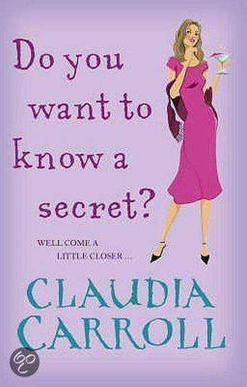 Do You Want to Know a Secret? 9781848270244 Claudia Carroll, Verzenden, Claudia Carroll
