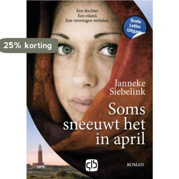 Soms sneeuwt het in april / Grote letter bibliotheek / 3989, Verzenden, Zo goed als nieuw, Janneke Siebelink