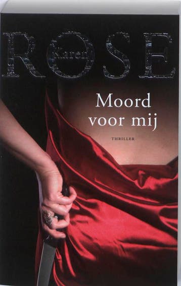 Moord voor mij / Philadelphia/Atalanta / 3 9789026127472, Boeken, Verzenden, Gelezen, Karen Rose