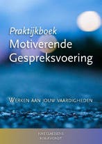 Praktijkboek Motiverende Gespreksvoering 9789075569827, Boeken, Verzenden, Gelezen, Rob D'Hondt