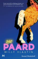 Het paard 9789029098762 Willy Vlautin, Verzenden, Gelezen, Willy Vlautin
