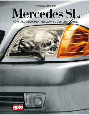 MERCEDES SL, VOM FLÜGELTÜRER BIS ZUM SL DER 90ER JAHRE, Ophalen of Verzenden, Nieuw