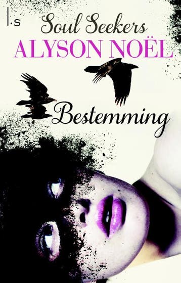 Bestemming / Soulseekers / 1 9789021807621 Alyson Noel, Boeken, Verzenden, Zo goed als nieuw, Alyson Noel