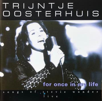 Trijntje Oosterhuis - For Once In My Life - Songs Of Stevie, Verzenden