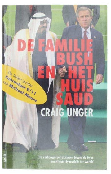 De familie Bush en het huis Saud 9789054667759 Craig Unger, Verzenden, Craig Unger